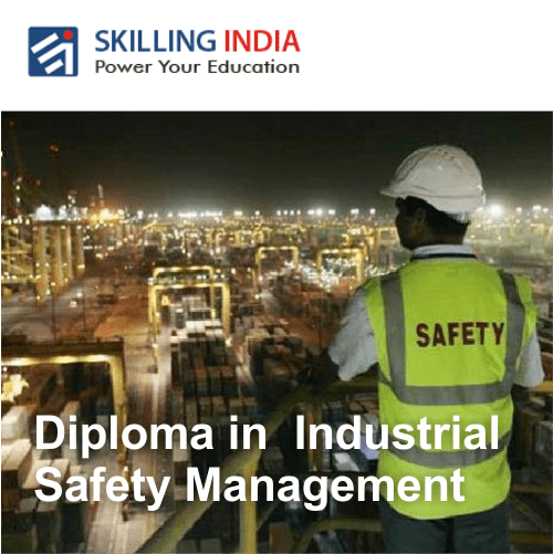 Diploma in Industrial Safety Management
