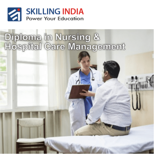 Diploma in Nursing and Hospital Care Management